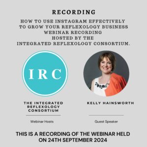 Image for the recording of the Integrated Reflexology Consortium Webinar Recording